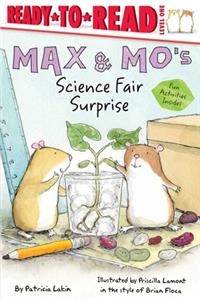 Max & Mo's Science Fair Surprise