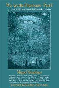 We Are the Disclosure - Part I