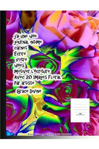 j'ai une idée journal intime carnet Écrire votre idées motiver l'écriture Avec 20 Images Floral Par artiste Grace Divine
