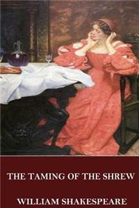 The Taming of the Shrew