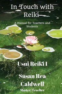 In Touch With Reiki I