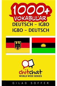 1000+ Deutsch - igbo igbo - Deutsch Vokabular