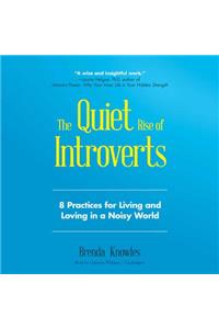 Quiet Rise of Introverts Lib/E