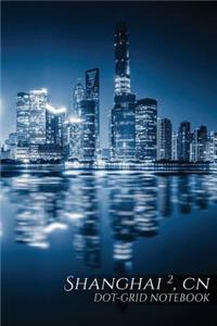 Shanghai 2, Cn Dot-Grid Notebook