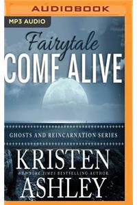 Fairytale Come Alive