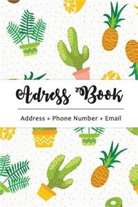 Address Book: Cute Cactus - The Best Solution for You to Organize Addresses with Birthday Record