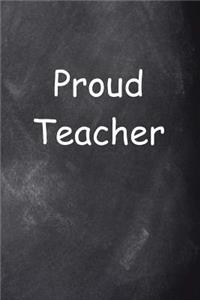 Proud Teacher Journal Chalkboard Design