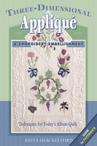 Three-Dimensional Applique & Embroidery Embellishment