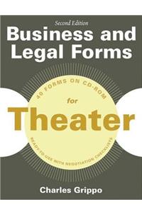 Business and Legal Forms for Theater, Second Edition