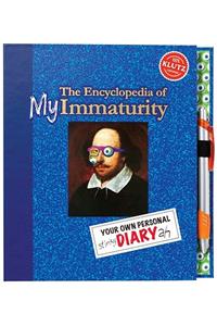 The Encyclopedia of My Immaturity: Your Own Personal Stinky Diary Ah