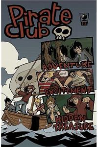 Pirate Club Volume 1