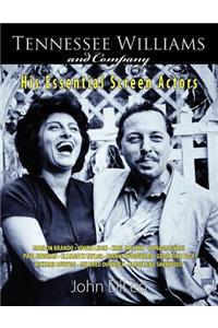 Tennessee Williams and Company