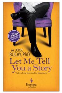 Let Me Tell You a Story