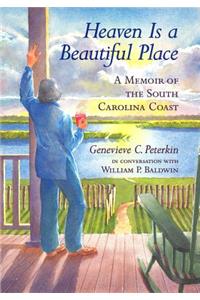 Heaven Is a Beautiful Place