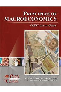 Principles of Macroeconomics CLEP Test Study Guide