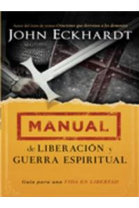 Manual de Liberación Y Guerra Espiritual
