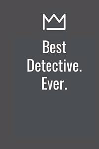 Best Detective. Ever.
