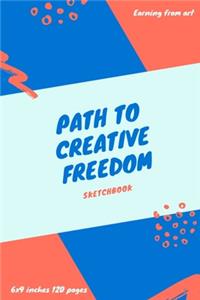 Path to creative freedom