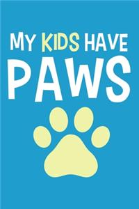 My Kids Have Paws