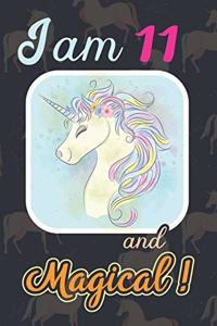 I am 11 and Magical
