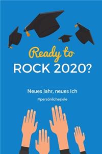 Ready to Rock 2020? Neues Jahr, Neues Ich #persönlicheziele