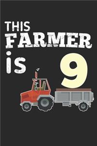 This Farmer is 9