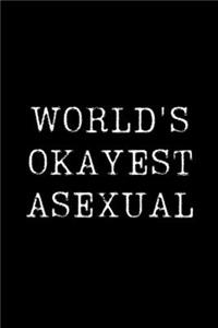 World's Okayest Asexual