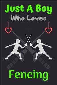 Just A Boy Who Loves Fencing
