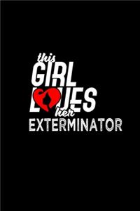 This girl loves her Exterminator