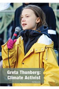 Greta Thunberg: Climate Activist