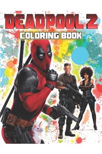 DEADPOOL 2 Coloring Book