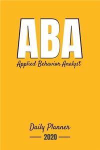 ABA Applied Behavior Analyst Daily Planner 2020