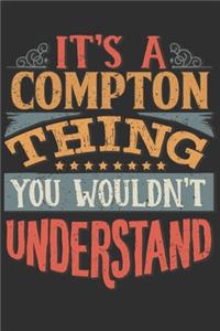 It's A Compton You Wouldn't Understand