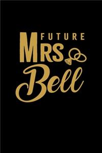 Future Mrs. Bell