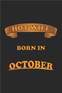 Hot Wife Born In October