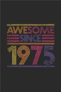 Awesome Since 1975
