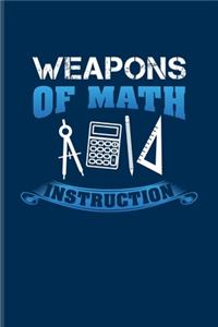 Weapons Of Math Instruction