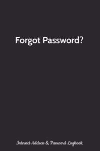 Forgot Password Internet Address and Password Logbook