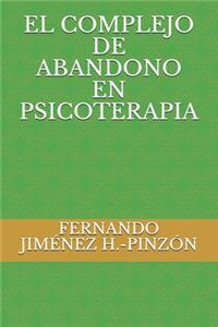 Complejo de Abandono En Psicoterapia