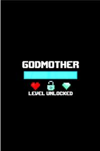 God mother level unlocked