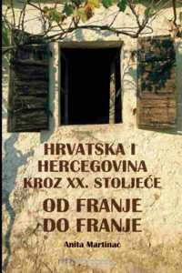 Hrvatska i Hercegovina tijekom XX. stoljeca