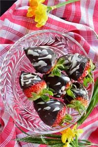 Yummy Chocolate Covered Strawberries Journal