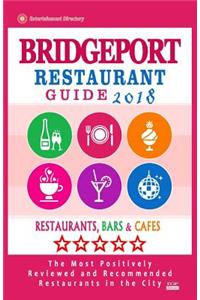 Bridgeport Restaurant Guide 2018