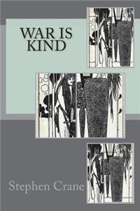 War is Kind