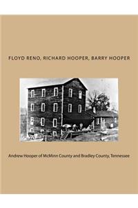 Andrew Hooper of McMinn County and Bradley County, Tennessee