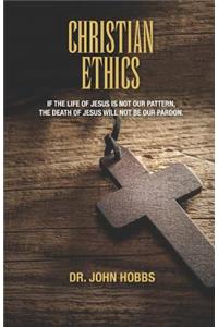 Christian Ethics