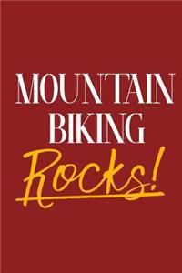 Mountain Biking Rocks!