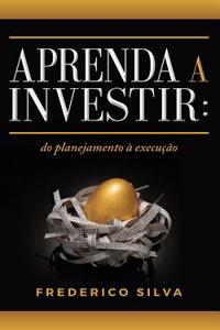 Aprenda a Investir