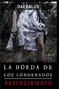 La Horda de Los Condenados