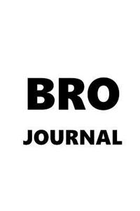 Journal For Men Bro Journal Black Font On White Design